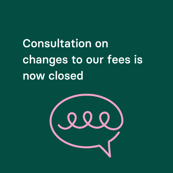 Fees consultation closure image